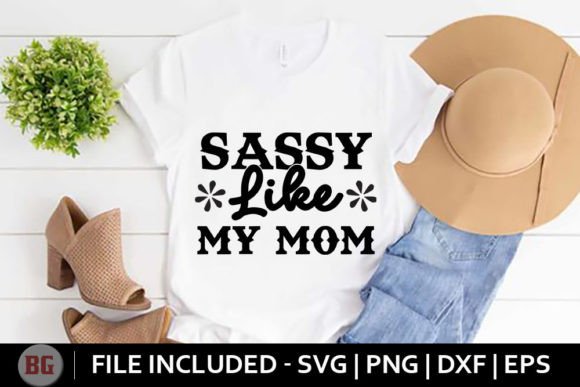 A Designer's Review of Sassy Like My Mom SVG