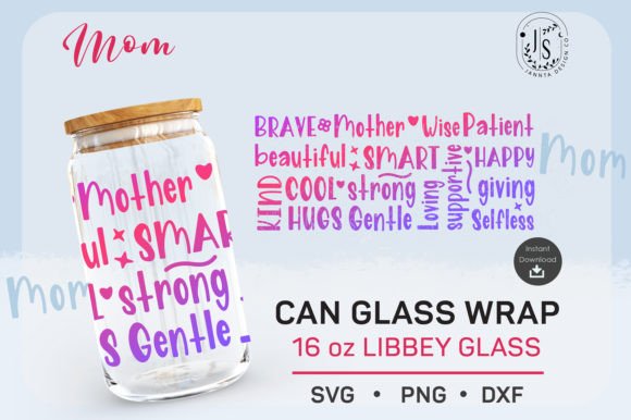 A Review of the Mothers Day 16oz Can Glass Embroidery Design