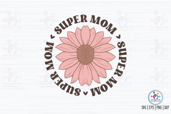 So You're Considering the Super Mom Retro SVG for Embroidery