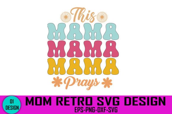 This Mama Prays Retro Embroidery Design Review
