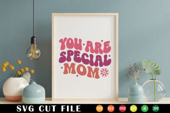 You Are Special Mom Retro SVG: A Designer's Hands-On Review